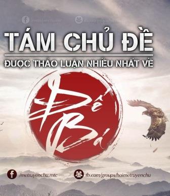 Đế Bá: Tám chủ đề thảo luận nhiều nhất trong Đế Bá!