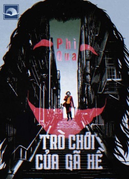 Đánh giá một chút Trò Chơi Của Gã Hề | Phì Qua