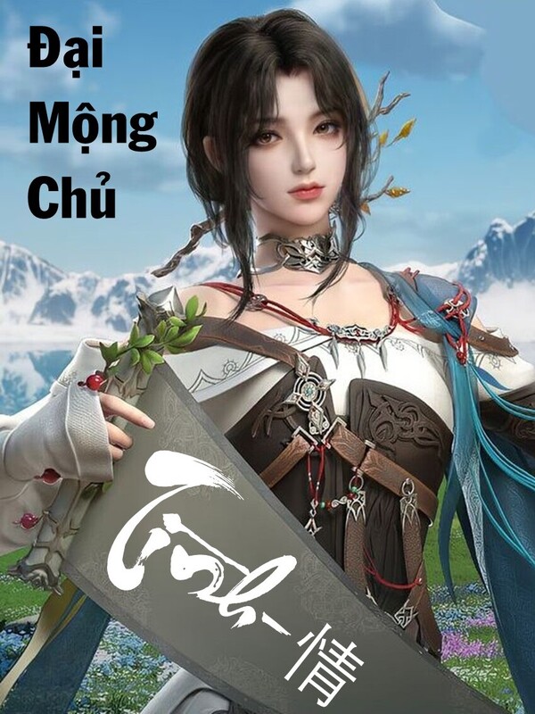 Nói một chút về chữ Tình trong Đại Mộng Chủ