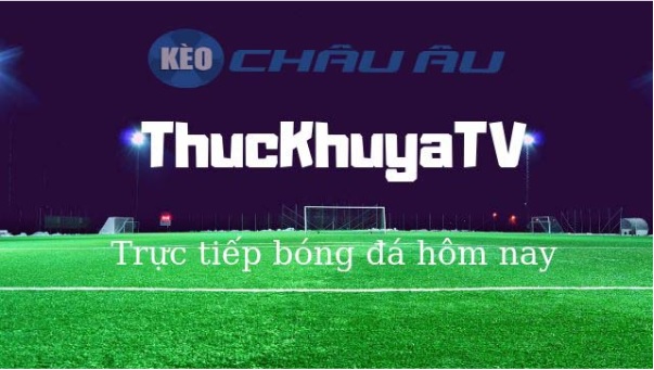 Xem TTBĐ bản quyền tại Thuckhuyatv - Link Thuckhuyatv.lat