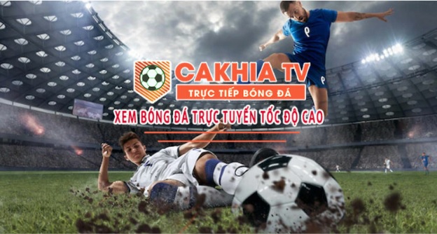 Trọn vẹn bóng đá trực tiếp đỉnh cao trên Website Cakhia TV