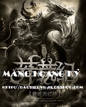 Thông Tin Về Các Chủng Tộc/ Giống Loài Trong Mãng Hoang Kỷ