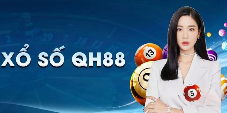 QH8: Nhà cái uy tín với xổ số giải thưởng cao