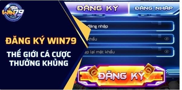 Bật mí cách đăng ký Win79 siêu nhanh và đơn giản cho hội viên