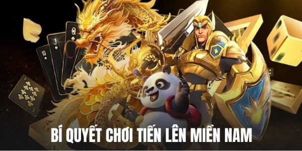 Khám Phá Bí Quyết Chơi Tiến Lên Miền Nam Thành Công