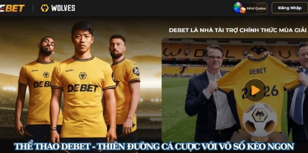 Thể Thao Debet - Thiên Đường Cá Cược Với Vô Số Kèo Ngon