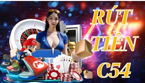 Hướng Dẫn Thực Hiện Giao Dịch Rút Tiền C54 Nhanh Chóng