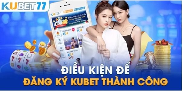 Đăng ký Kubet77 nhanh chóng chỉ trong 3 bước đơn giản