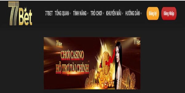 Nổ Cược Rực Lửa Cùng 77 Bet, Không Chơi Là Tiếc Nuối!