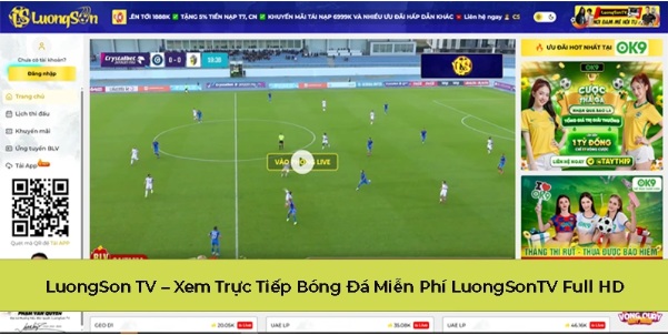 LuongSonTV – Không chỉ là kênh trực tiếp bóng đá