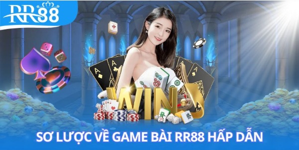 Game bài RR88: Thế giới giải trí đỉnh cao cho tín đồ cá cược