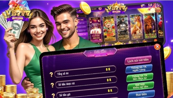 Bí quyết rút tiền VB777 thành công 100% cho game thủ
