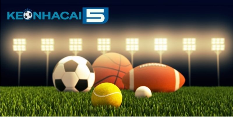 Kèo Nhà Cái 5 – Cập Nhật Tỷ Lệ Chuẩn Xác Và Mới Nhất Hôm Nay
