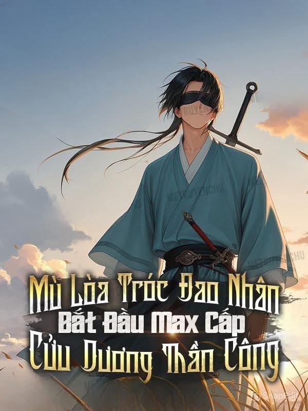 Mù loà tróc đao nhân 