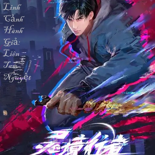 Linh Cảnh Hành Giả: Liên Tam Nguyệt