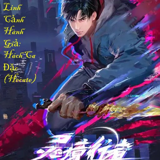Linh Cảnh Hành Giả: Hách Ca Đặc (Hecate) 