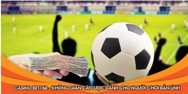 Casino bet168 – Không Gian Cá Cược Dành Cho Người Chơi Bản Lĩnh