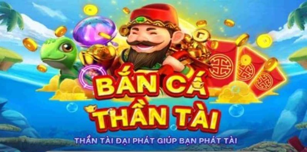 Bắn Cá Thần Tài - Săn Thưởng Rực Rỡ Và Cực Cuốn Hút