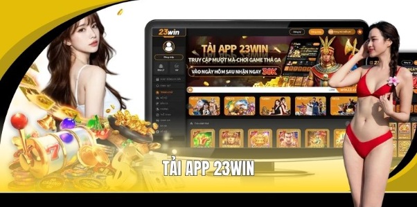 Tải App 23WIN – Cách Cài Đặt Chuẩn Trên Android & iOS