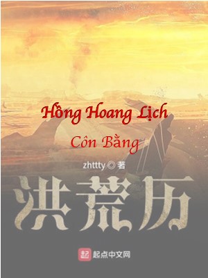 Côn Bằng - Hồ Sơ, Sức Mạnh & Tuyệt Kỹ Trong Hồng Hoang Lịch