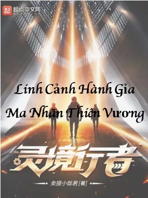Linh Cảnh Hành Giả: Ma Nhãn Thiên Vương