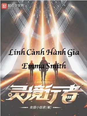 Linh Cảnh Hành Giả: Ái Mã (Emma)