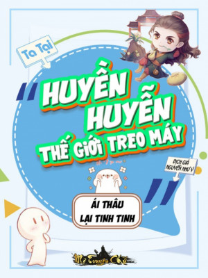 Ta Tại Huyền Huyễn Thế Giới Treo Máy: Dân mạng đánh giá thế nào?